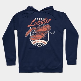 Freesh lobster eat and explore 1983 Hoodie